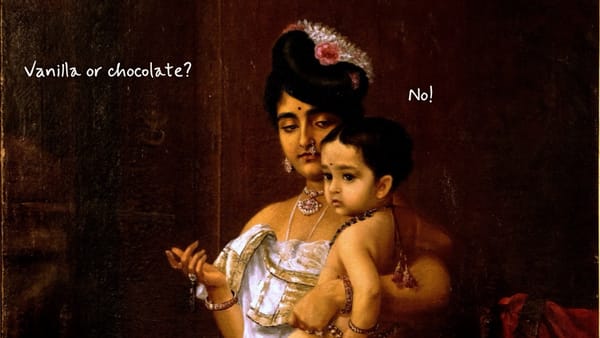 There Comes Papa (Raja Ravi Varma, 1893): a mother holds her child and points to the door. Handwritten by her: “Vanilla or chocolate?” By the child: “No!”